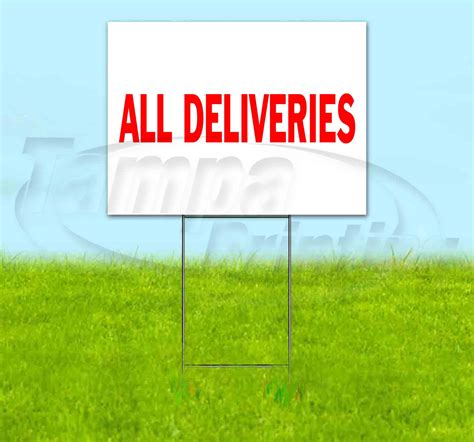 ALL DELIVERIES (18" x 24") Yard Sign, Quantity Discounts, Multi-Packs ...