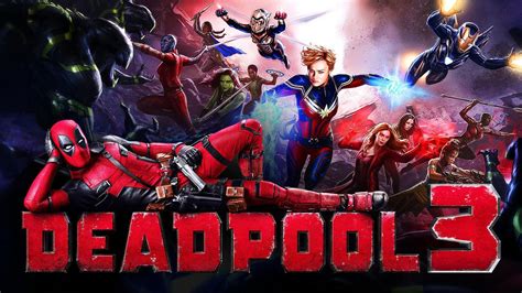 Deadpool 3 Writer Reveals First Plot Details for MCU Sequel