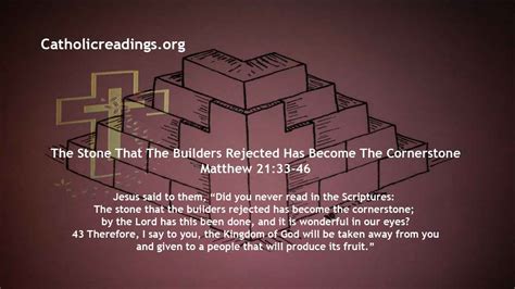 The Stone That The Builders Rejected Has Become The Cornerstone - Bible Verse of the Day