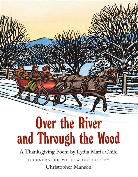 Over the River and Through the Wood | Book by Lydia Maria Child, Christopher Manson | Official ...