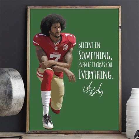 Colin Kaepernick Quote Believe in Something Poster Civil - Etsy