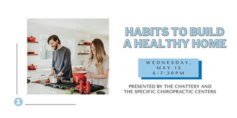 Habits to Build a Healthy Home - IN-PERSON CLASS, The Chattery, Chattanooga, 15 May 2024 ...