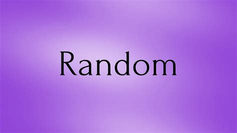 Random | Random Meaning | Pronunciation of Random | Random – English ...