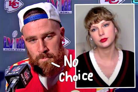 Taylor Swift's Boyfriend Travis Kelce Was Forced To Move Due To 'Safety' Concerns After Some ...