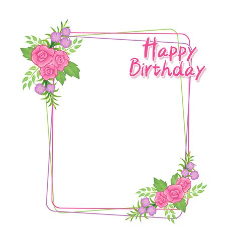 Flower Happy Birthday Frame, Flower Happy Birthday, Happy Birthday, Birthday PNG Transparent ...