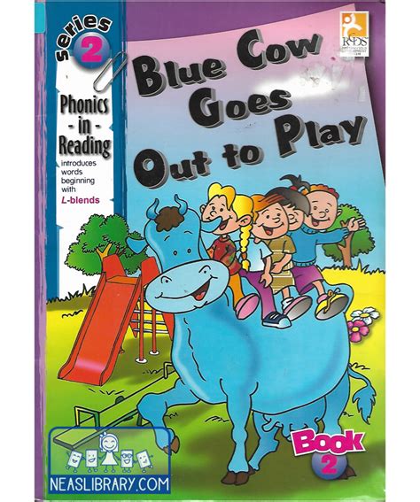 Blue Cow Goes Out to Play - Nea's Library