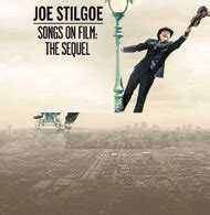 Joe Stilgoe: Songs On Film: The Sequel