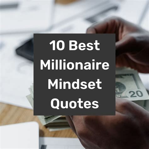 10 Best Millionaire Mindset Quotes - The Million Dollar Mama