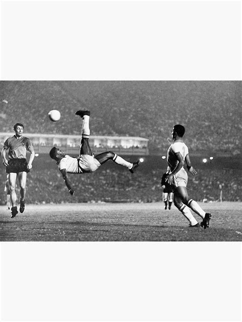 "Pele Legendary Bicycle Kick Black And White Poster" Sticker for Sale ...