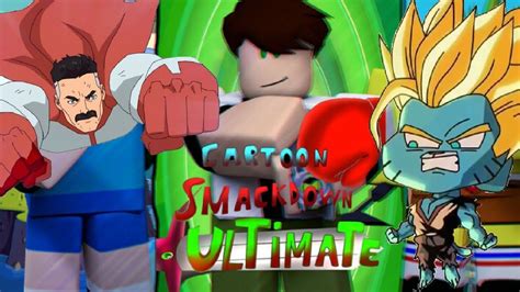 ALL CHARACTERS SHOWCASE CARTOON SMACKDOWN ULTIMATE - YouTube