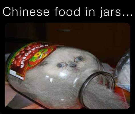 Chinese food in jars… | @Vychod_radek | Memes