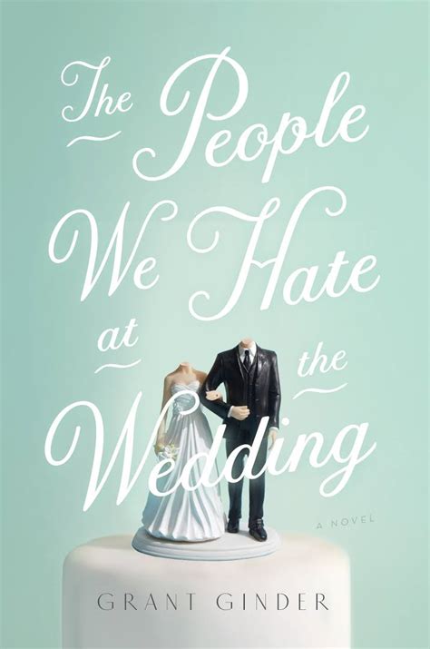 The People We Hate At The Wedding - The Outspoken Yam