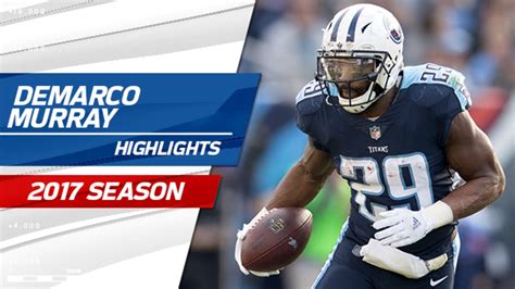 Former Titans RB DeMarco Murray's 2017 Season Highlights