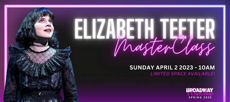 Elizabeth Teeter Broadway Master Class – Broadway Workshop