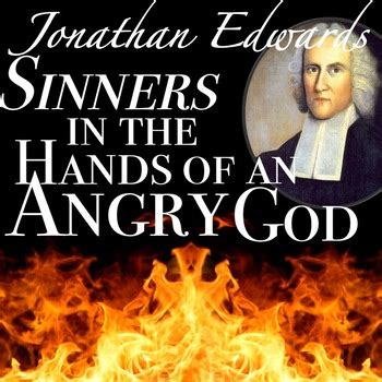 Jonathan Edwards' Sinners in the Hands of an Angry God & Puritan Beliefs