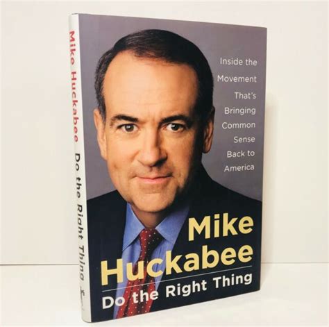 Do the Right Thing Mike Huckabee preowned book Third Printing Copyright 2008 | eBay