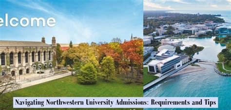 Navigating Northwestern University Admissions: Requirements and Tips ...