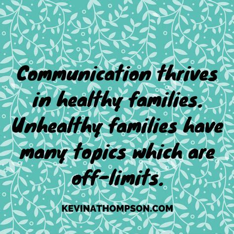 #communication #parenting #family #kevinathompson | Family communication, Positive motivation ...