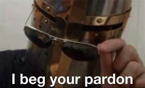 I Beg Your Paedon Pardon GIF - I Beg Your Paedon Pardon Pardon Meme Lmao - Discover & Share GIFs