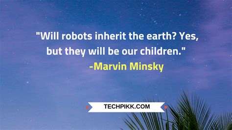 Quotes about Robots: Best Collection of Robot Quotations