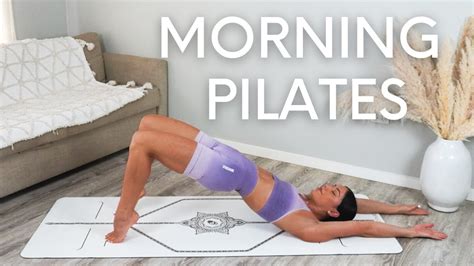 30 MIN MORNING PILATES || Full Body Workout - YouTube