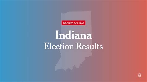 Indiana Election Results 2022 - The New York Times