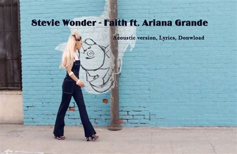 Stevie Wonder — Faith ft. Ariana Grande – Top Ten YouTube Music – Medium