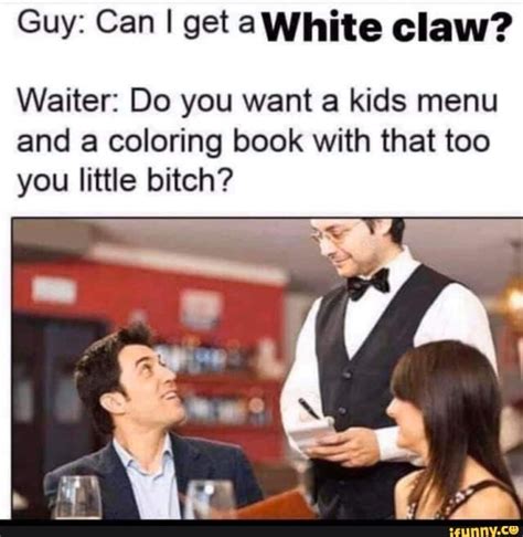 30 Funny White Claw Memes About the #ClawLife | Inspirationfeed