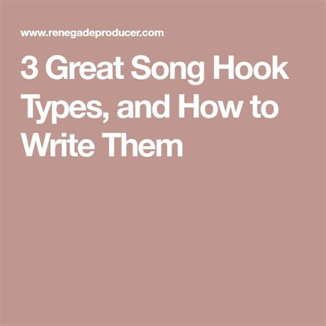 3 Great Song Hook Types, and How to Write Them | Songwriting, Songs ...