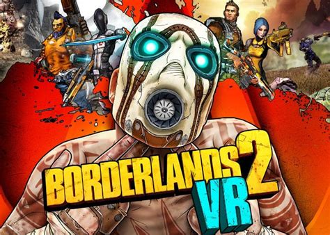 Borderlands 2 VR launches on PC - Geeky Gadgets