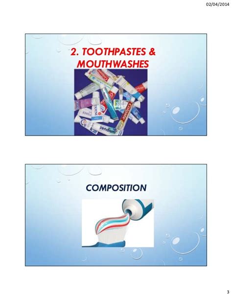 Oral hygiene products