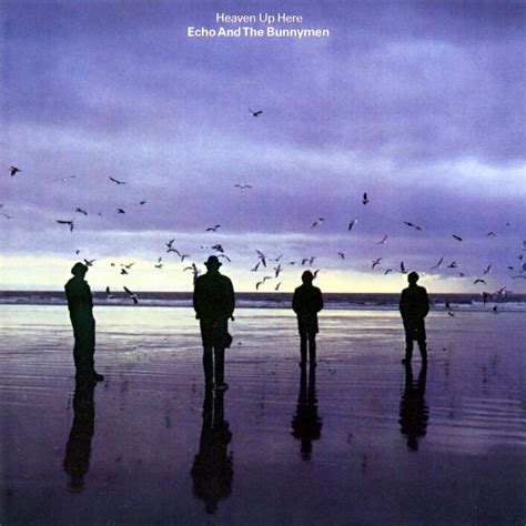 Echo and The Bunnymen | Heaven Up Here - Post-Punk.com