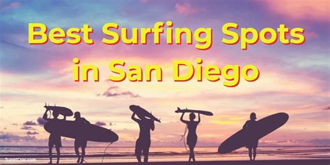 Best Surfing in San Diego: Unbelievable Surf Spots You Can't Miss