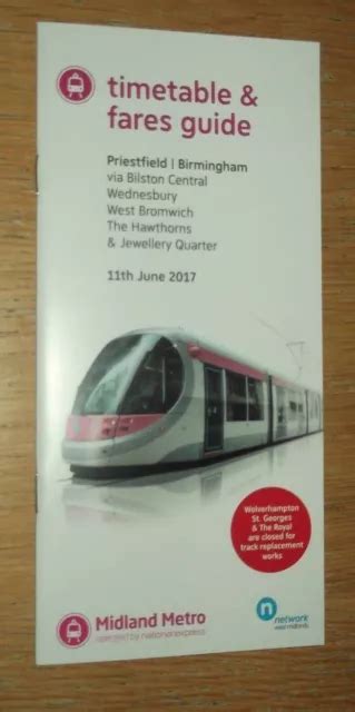 MIDLAND METRO (BIRMINGHAM) Tram Timetable and Fares Guide June 2017 ...