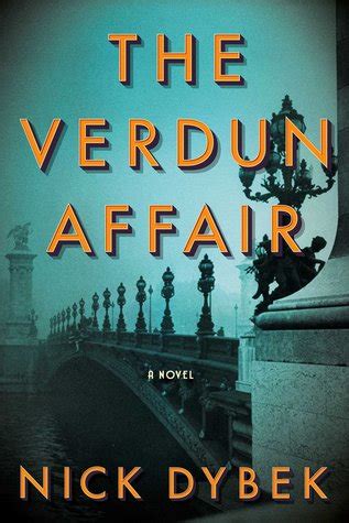 Quiet Summer Reading: The Verdun Affair - The Gilmore Guide to Books