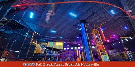 9 Things to Love About Urban Air Adventure Park This Fall