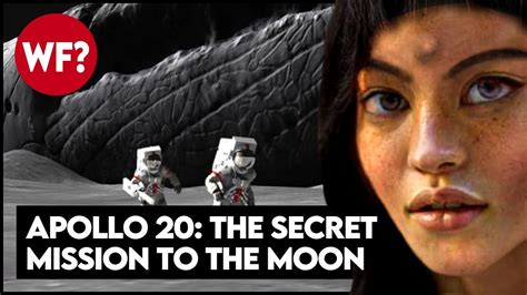 Uncovering the Secrets of Apollo 20: A Classified Mission to the Moon