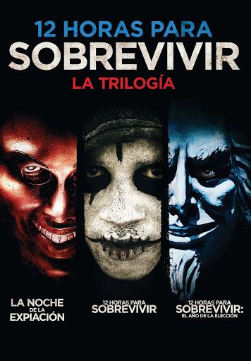 12 horas para sobrevivir: La trilogía (Subtitulada) - Movies on Google Play