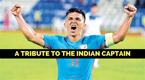 Sunil Chhetri: The Hero of Indian football - The SportsRush