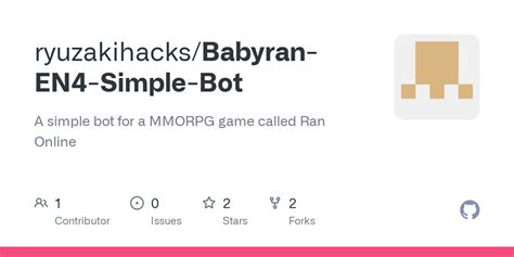 GitHub - ryuzakihacks/Babyran-EN4-Simple-Bot: A simple bot for a MMORPG game called Ran Online