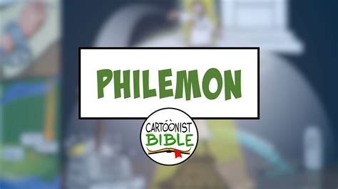 Philemon | A Cartoonist's Guide To The Bible