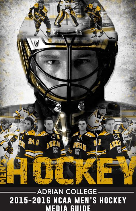 2015-16 Adrian College Men's Hockey Guide by Adrian Sports Info. - Issuu