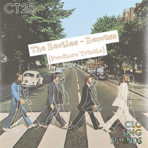 Stream The Beatles - Because (Pandhora Tribute) [Free Download] by ...