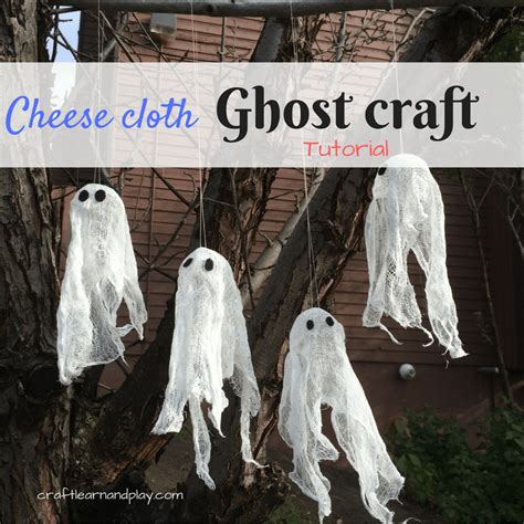 Cheesecloth Ghost Crafts That Are Fun And Easy For Kids To Make - Craft Learn and Play | Ghost ...