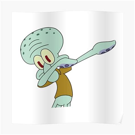 "Squidward dab meme" Poster by ZeusLv | Redbubble