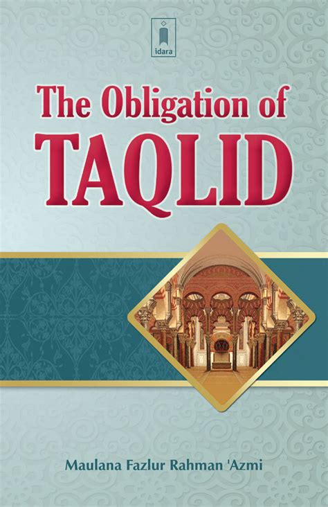 The Obligation of Taqlid | idara.com | India's leading Islamic Book Store