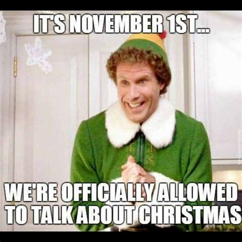 november 1 meme elf Christmas Quotes, All Things Christmas, Christmas ...