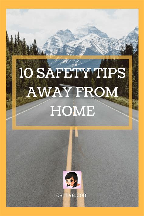 10 Safety Tips Away From Home | OSMIVA