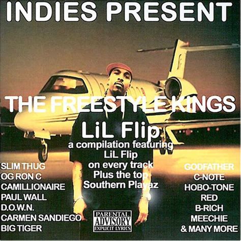 Lil' Flip Album: «The Freestyle Kings - Lil Flip»