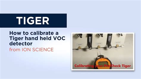 How to calibrate a Tiger handheld VOC detector - YouTube